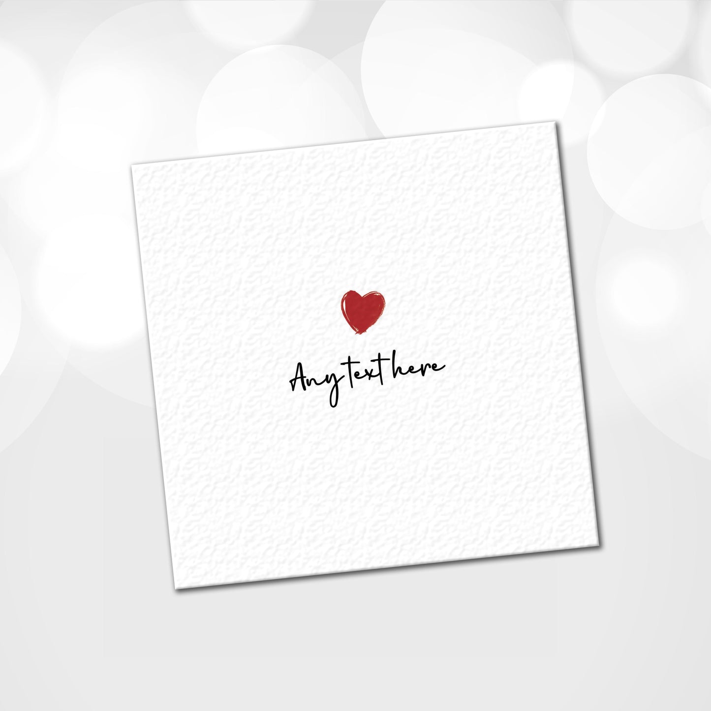 Any Text Love Heart Card