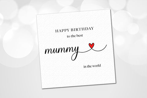 Mummy Birthday Card